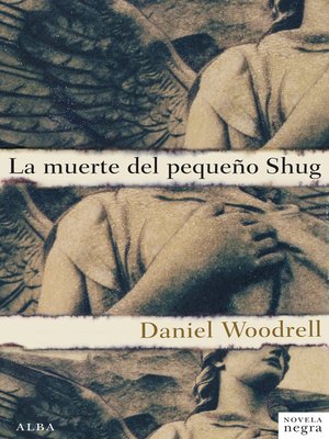 La muerte del pequeño Shug - ebook